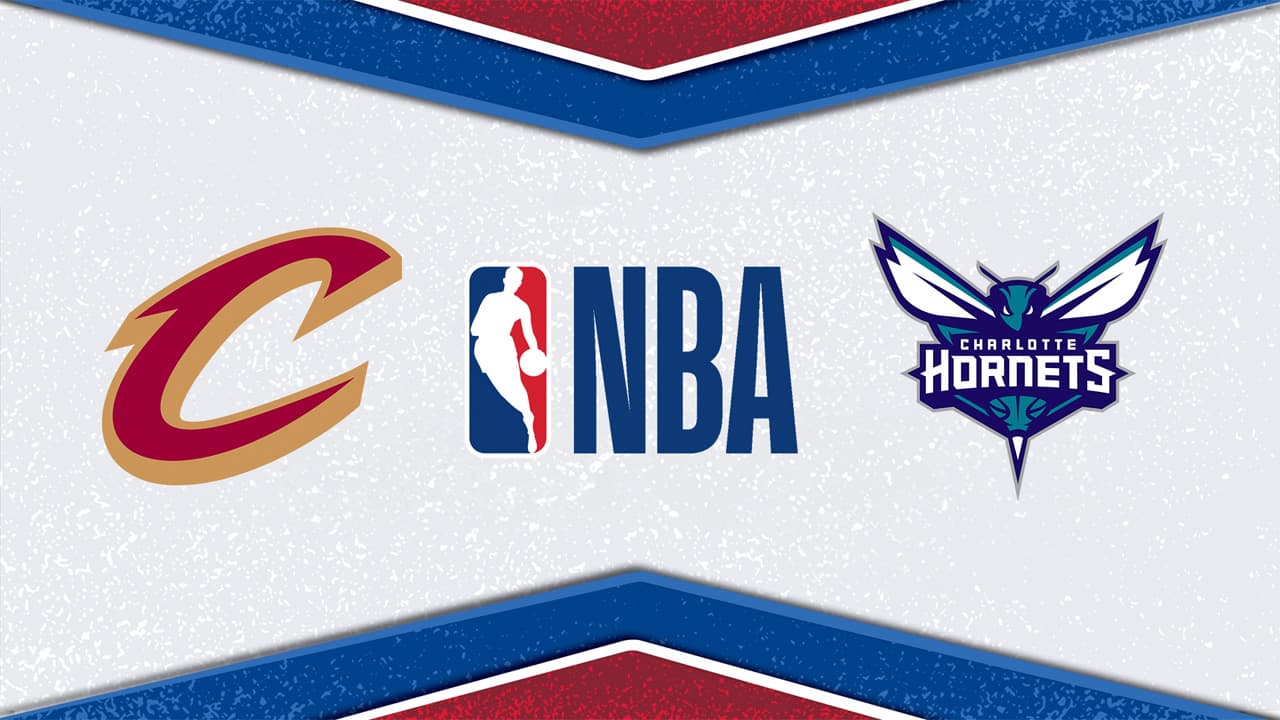 Cleveland Cavaliers vs Charlotte Hornets