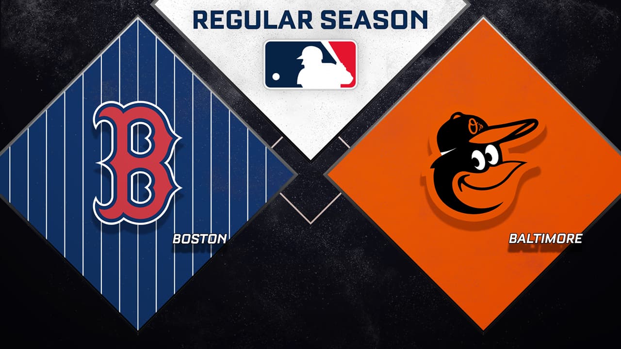 Boston Red Sox vs Baltimore Orioles