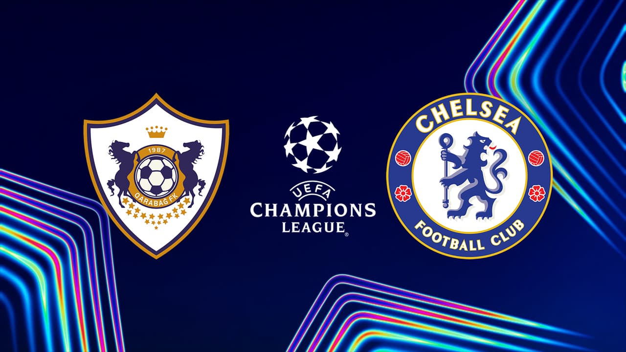 Qarabağ vs Chelsea