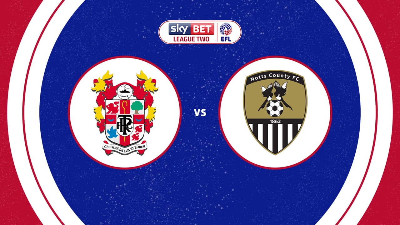 Tranmere Rovers vs Notts County