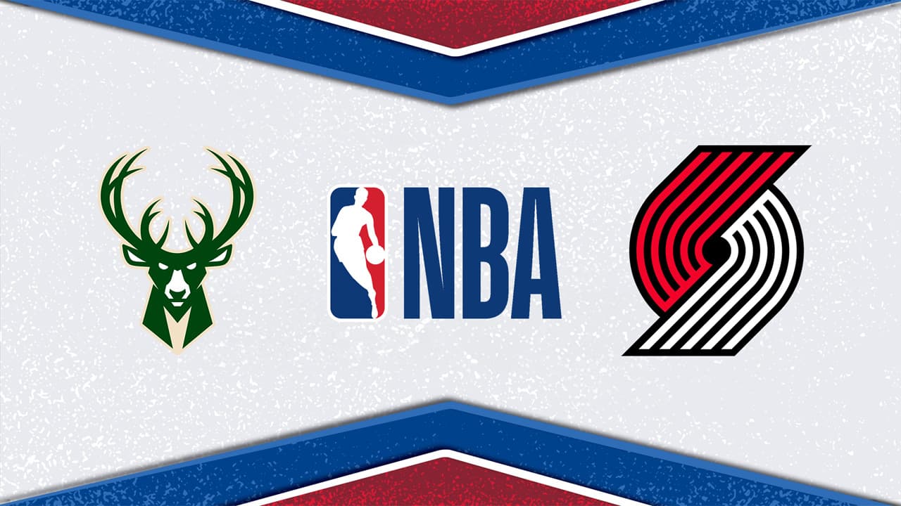 Milwaukee Bucks vs Portland Trail Blazers