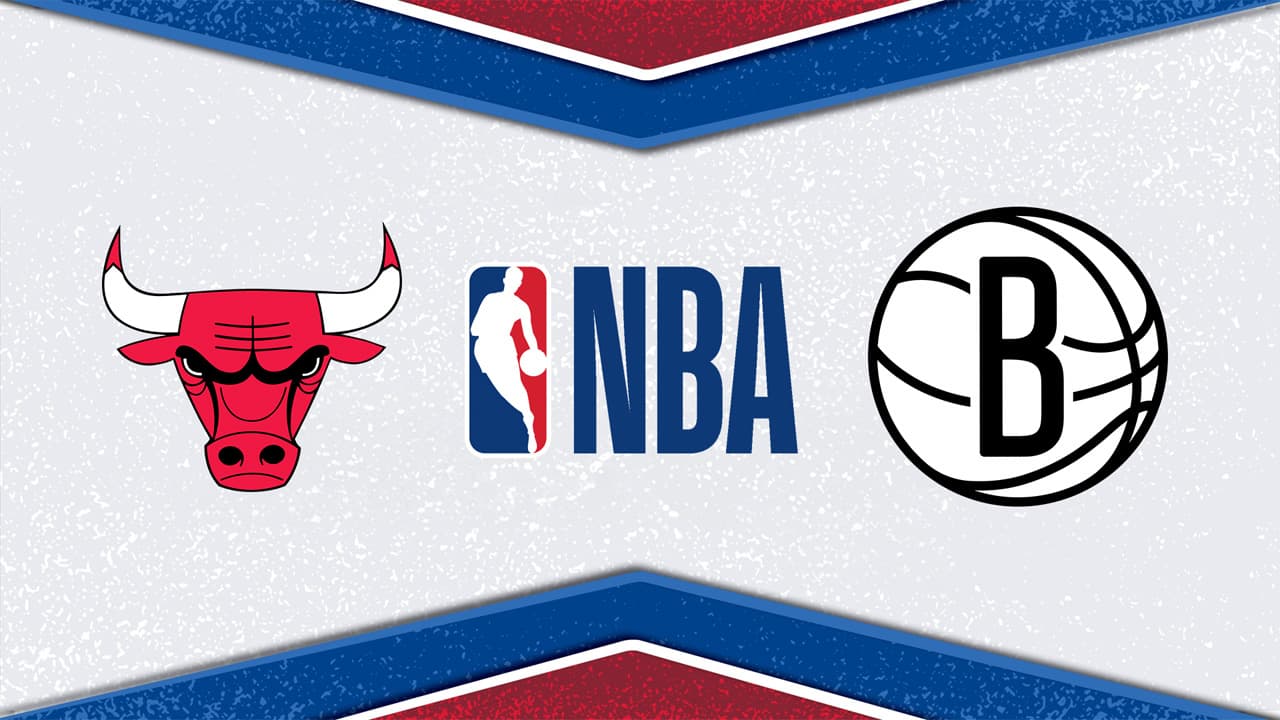 Chicago Bulls vs Brooklyn Nets