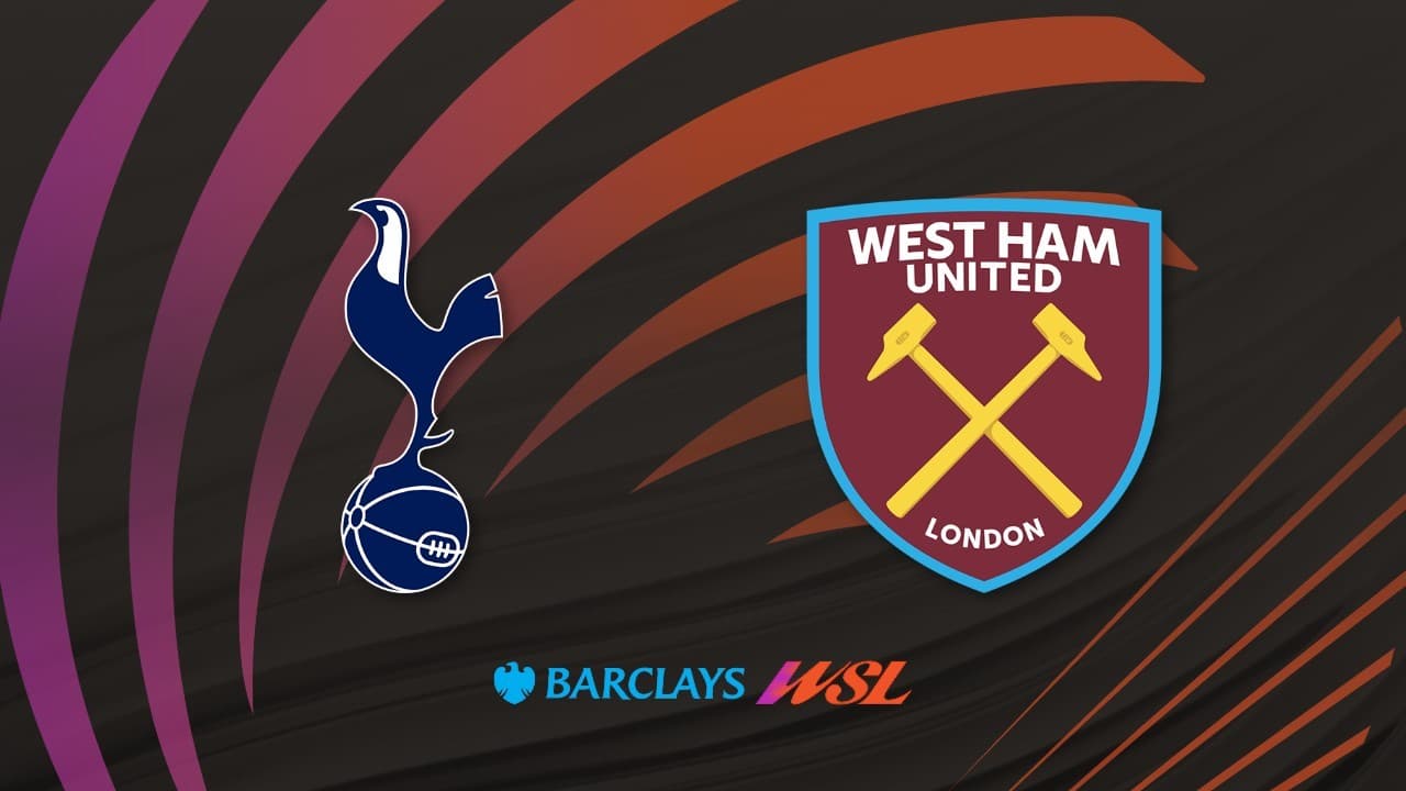 Tottenham Women vs West Ham Women