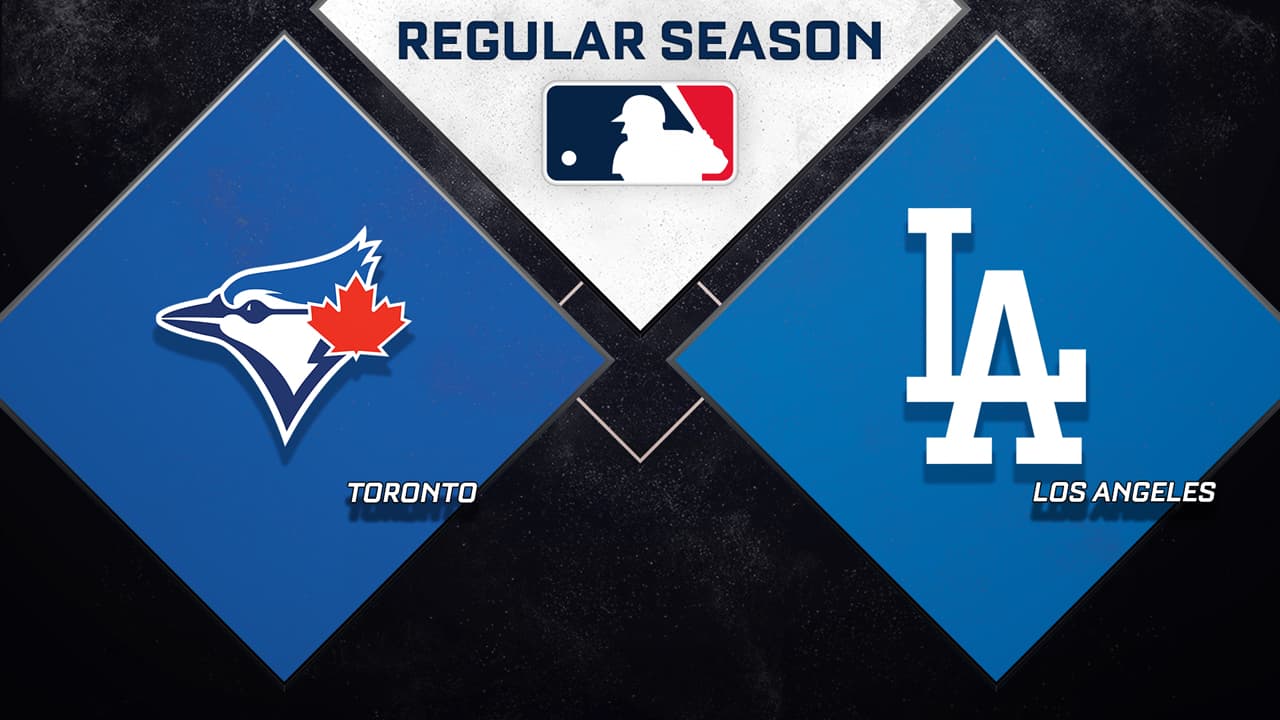 Toronto Blue Jays vs Los Angeles Dodgers