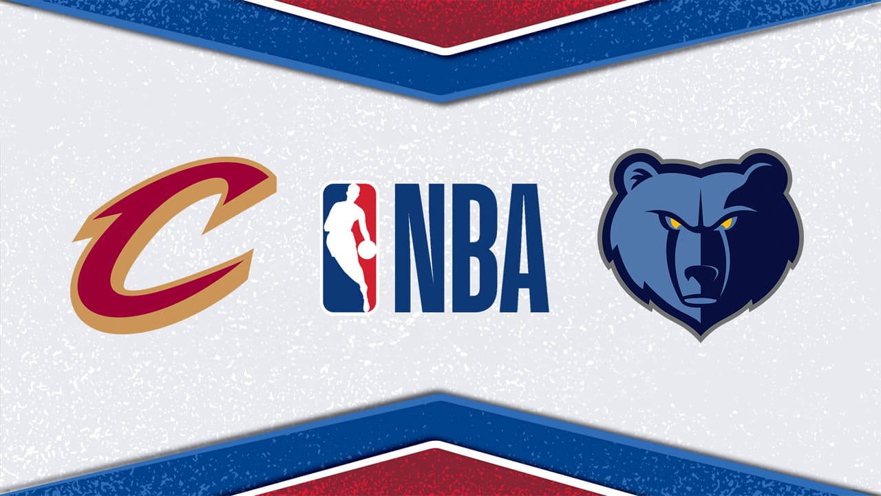 Cleveland Cavaliers vs Memphis Grizzlies