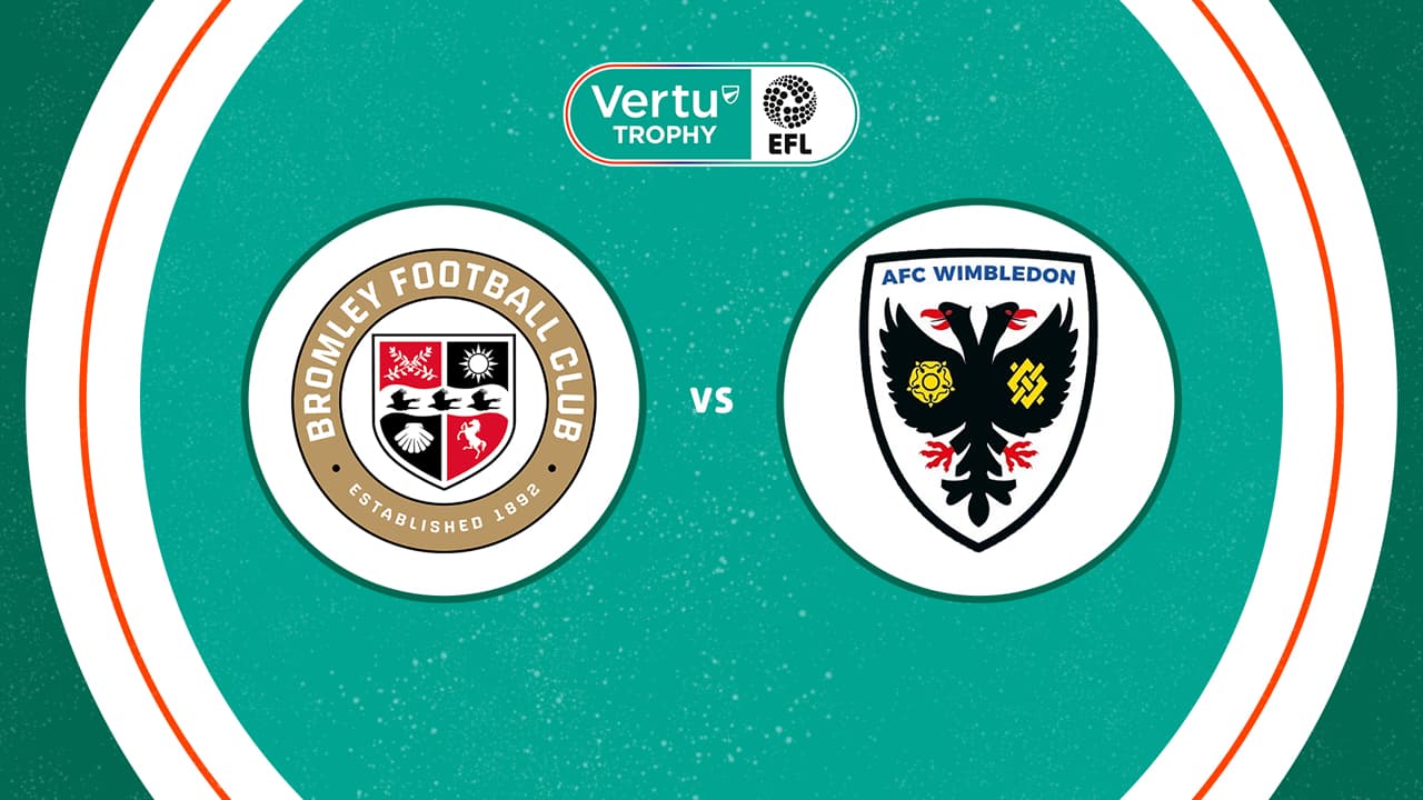 Bromley vs AFC Wimbledon