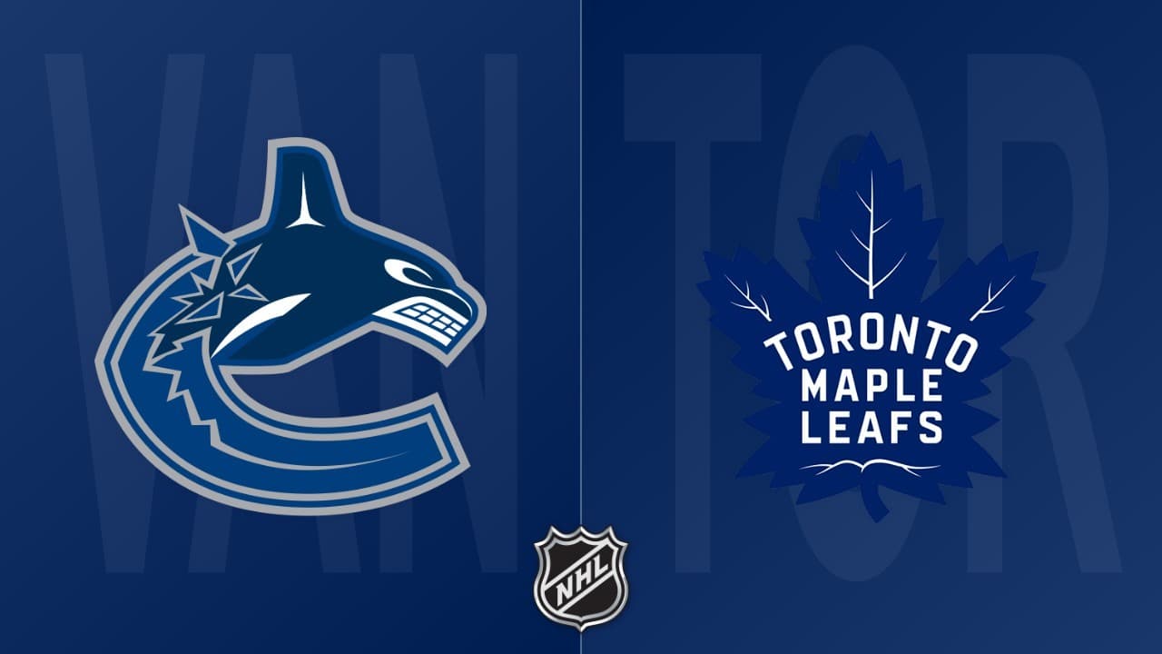 Toronto Maple Leafs vs Vancouver Canucks