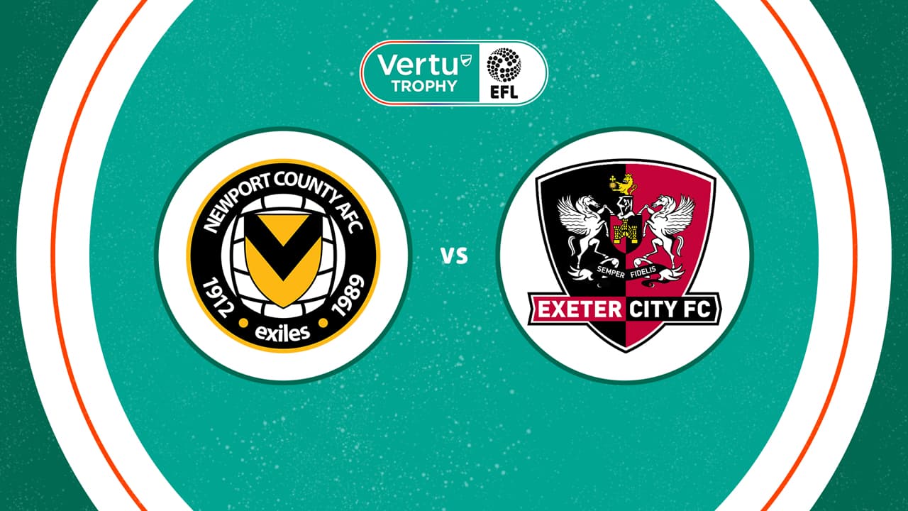 Newport County vs Exeter City