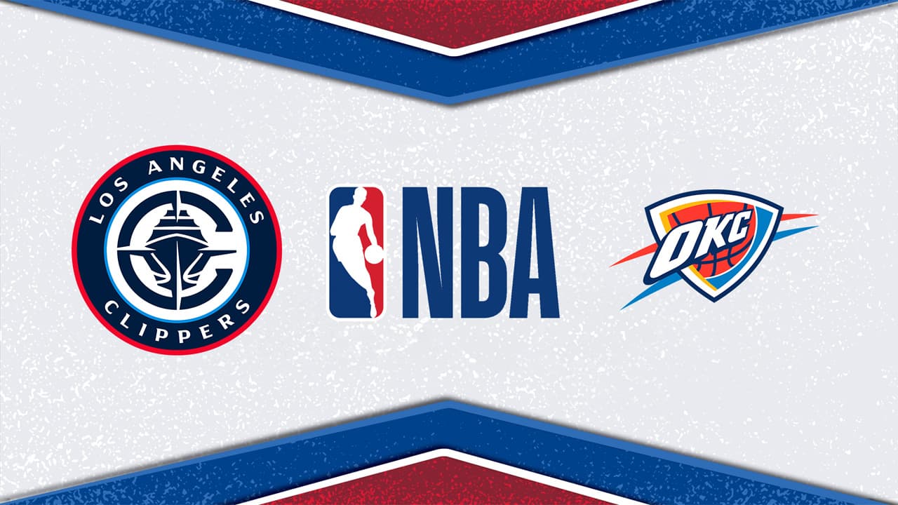 Los Angeles Clippers vs Oklahoma City Thunder