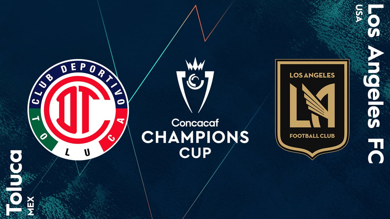 Toluca vs Los Angeles FC