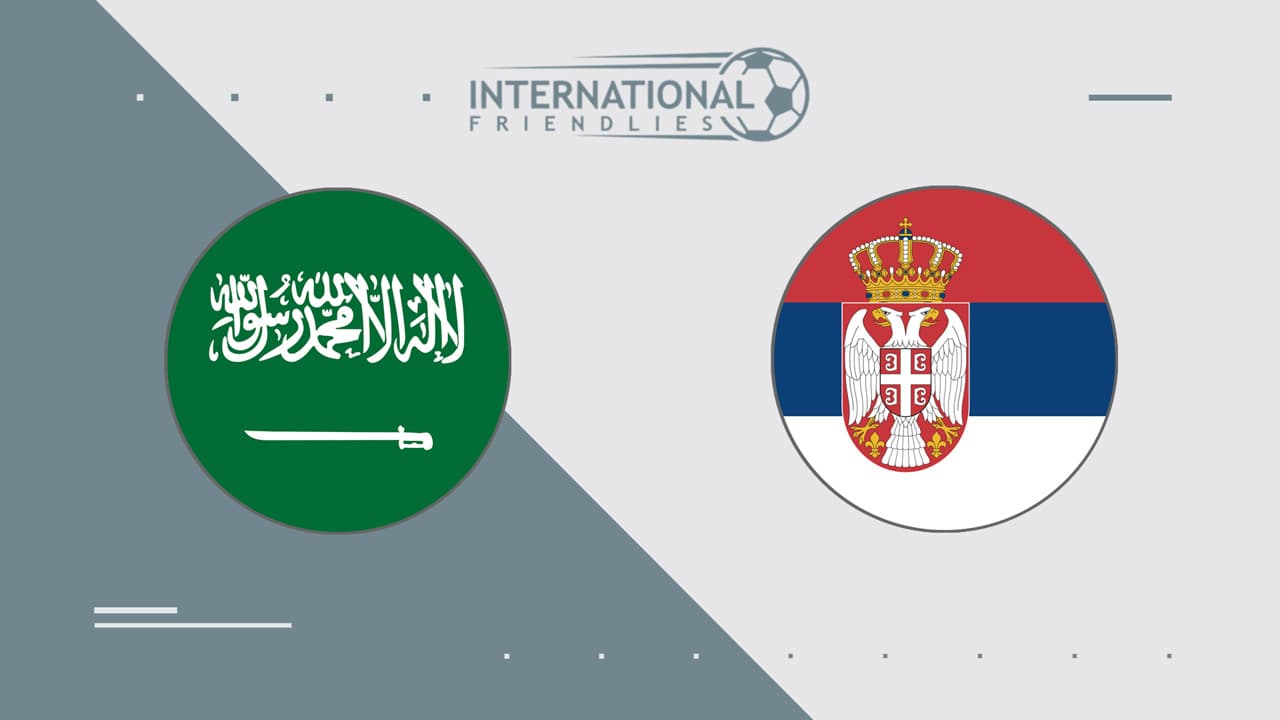 Serbia vs Saudi Arabia