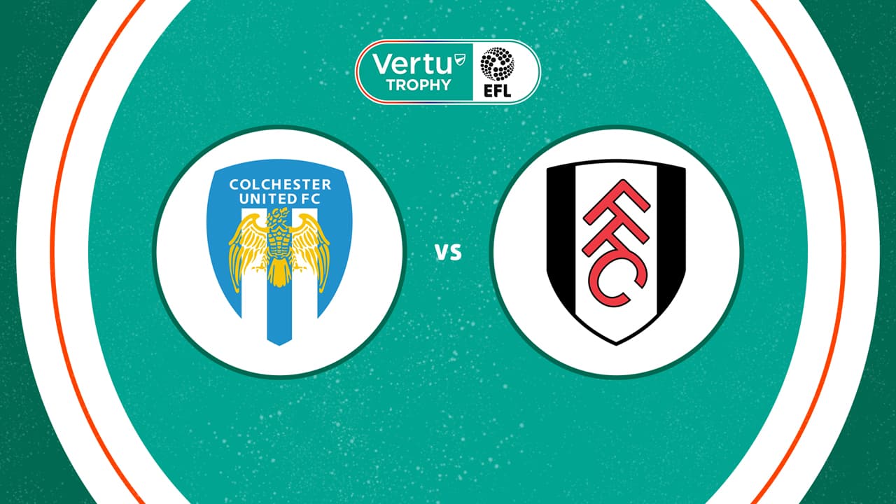 Colchester United vs Fulham U21