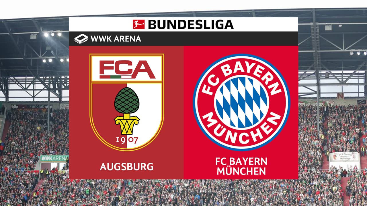 FC Augsburg vs Bayern Munich