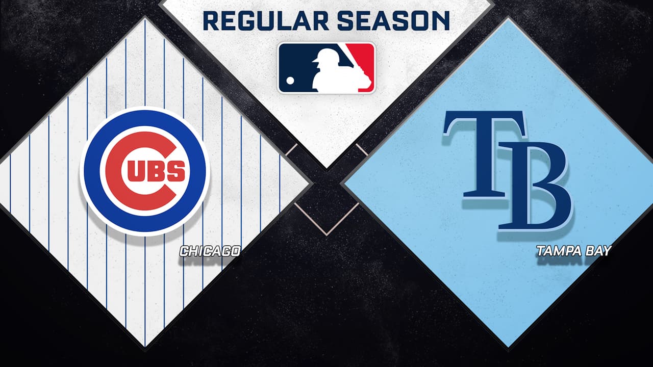 Chicago Cubs vs Tampa Bay Rays