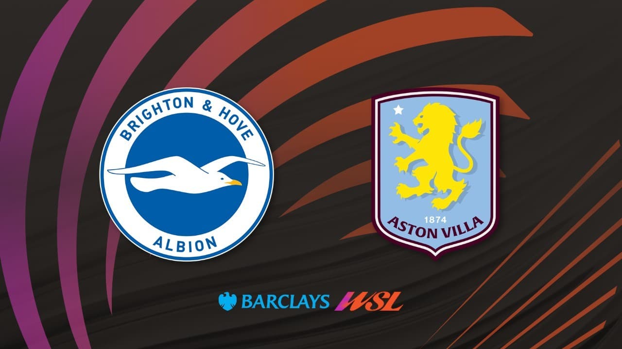 Brighton WFC vs Aston Villa WFC