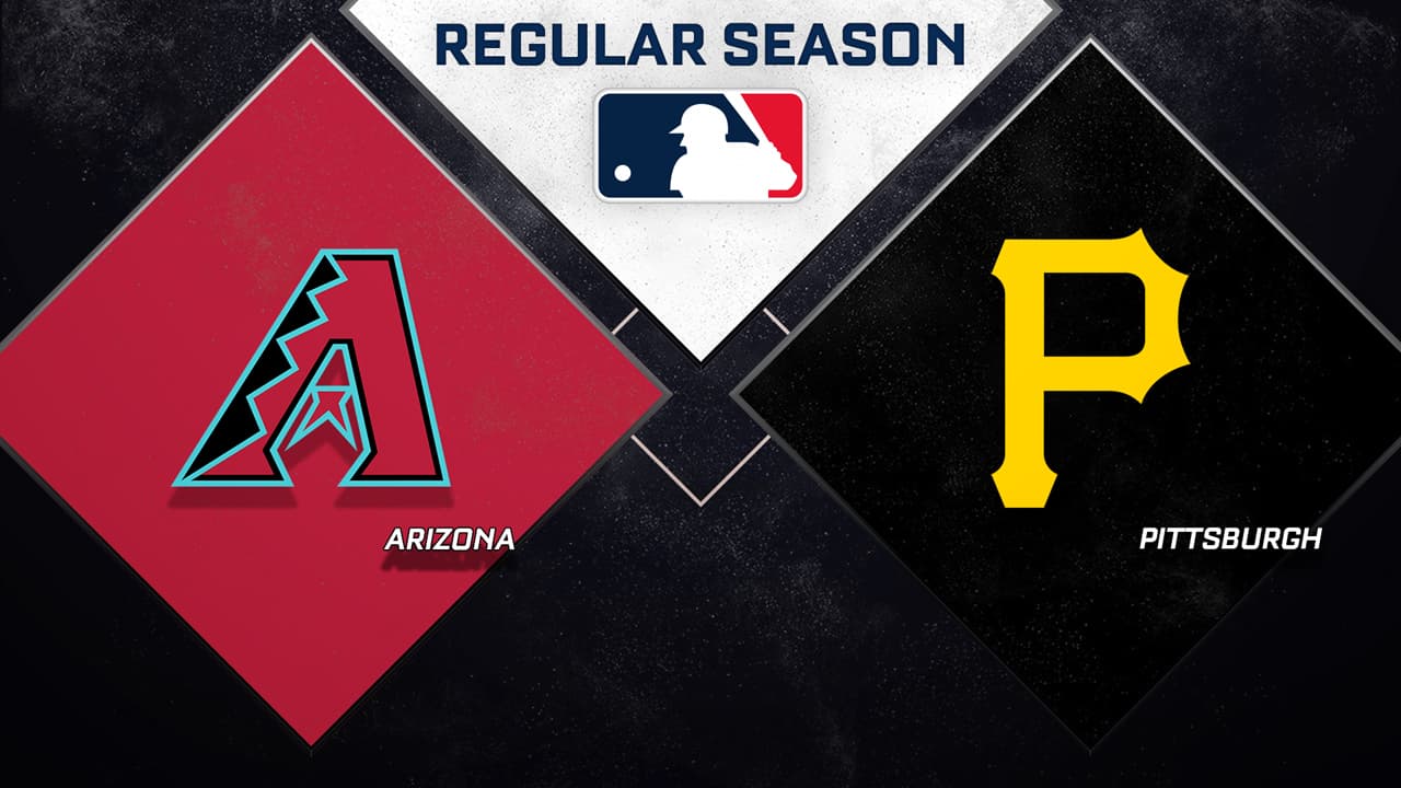 Arizona Diamondbacks vs Pittsburgh Pirates