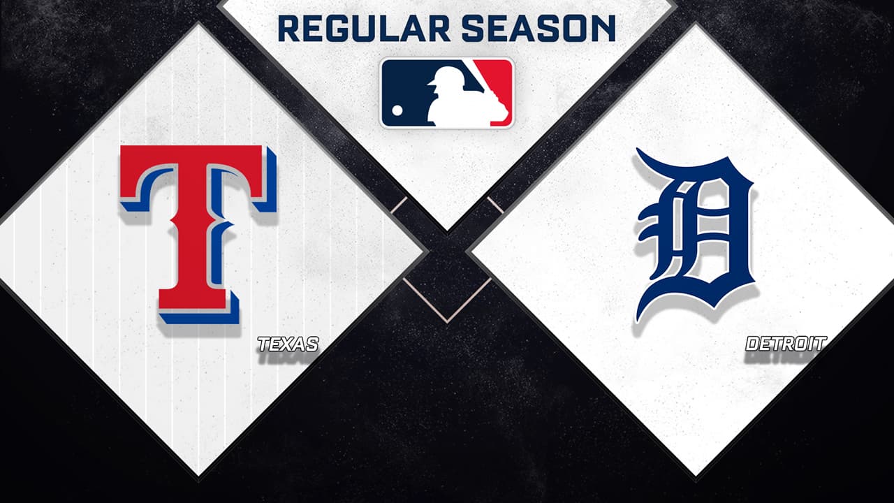 Texas Rangers vs Detroit Tigers
