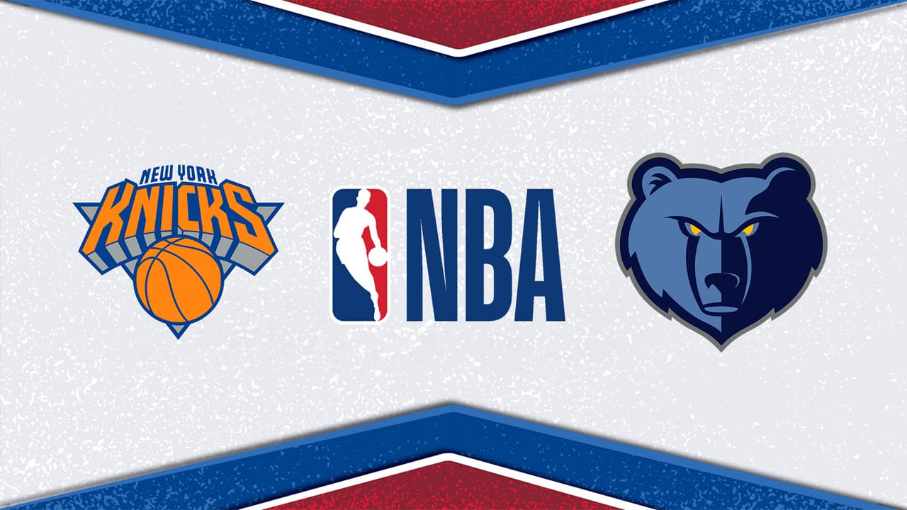 New York Knicks vs Memphis Grizzlies