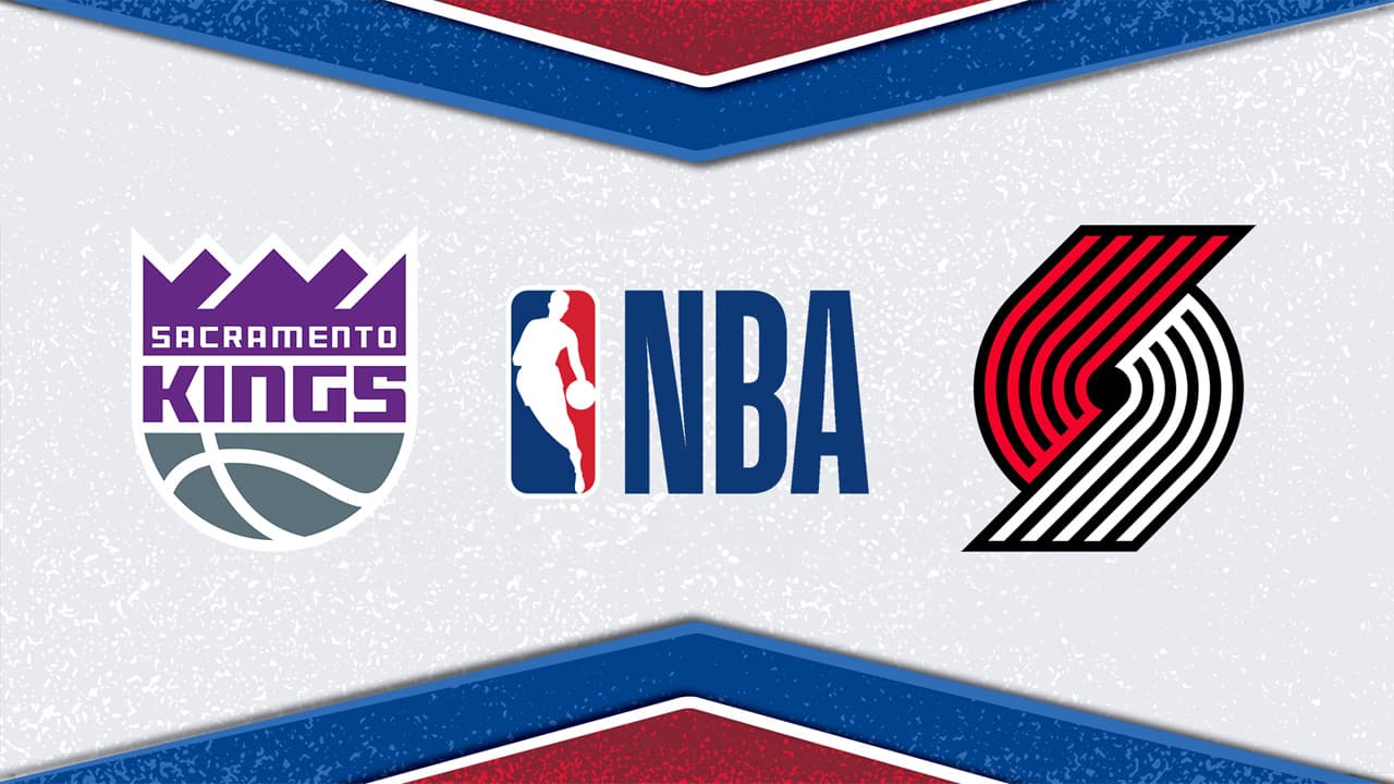 Sacramento Kings vs Portland Trail Blazers