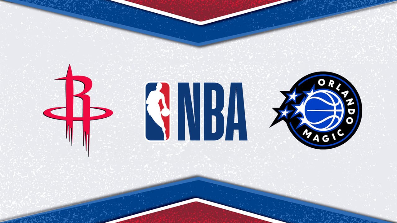 Houston Rockets vs Orlando Magic