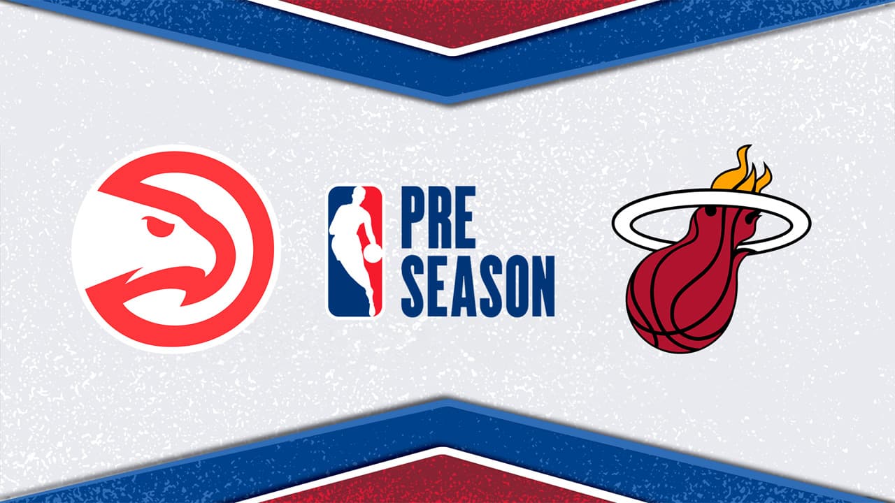 Atlanta Hawks vs Miami Heat