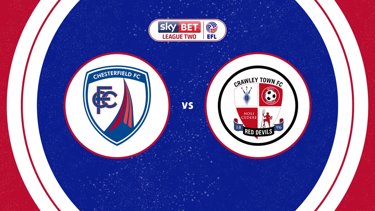 Chesterfield vs Crawley Town