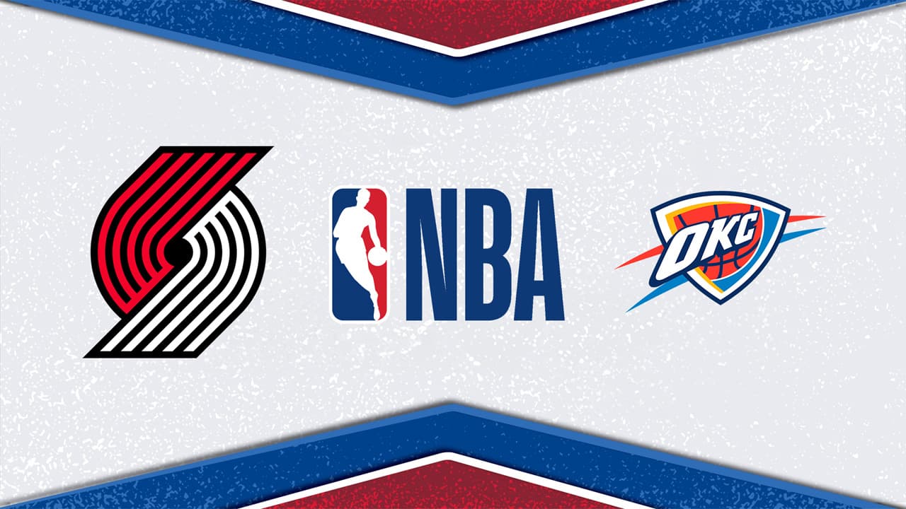 Portland Trail Blazers vs Oklahoma City Thunder
