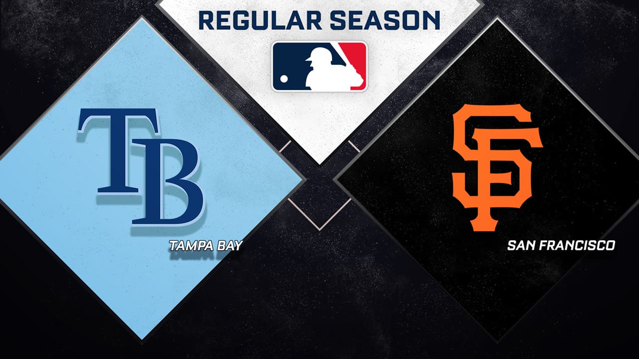 Tampa Bay Rays vs San Francisco Giants