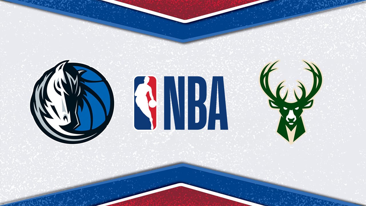 Dallas Mavericks vs Milwaukee Bucks