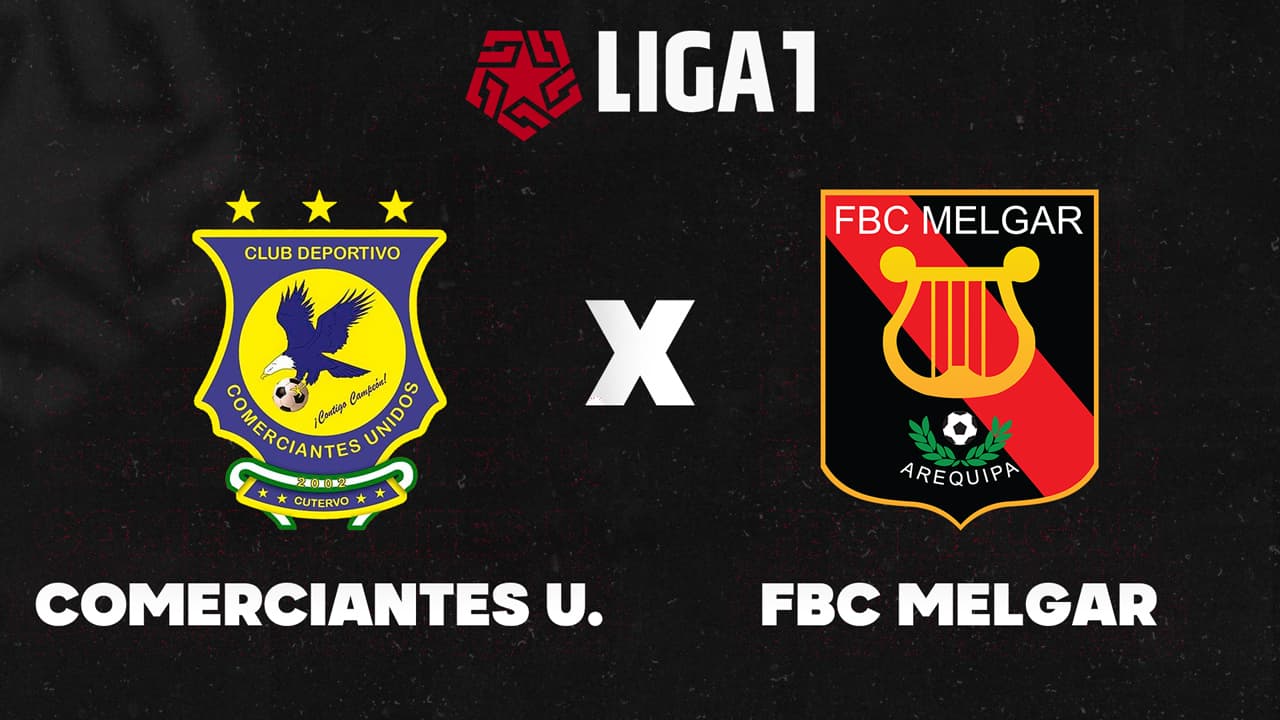 Comerciantes Unidos vs Melgar