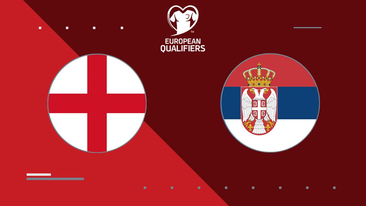 England vs Serbia