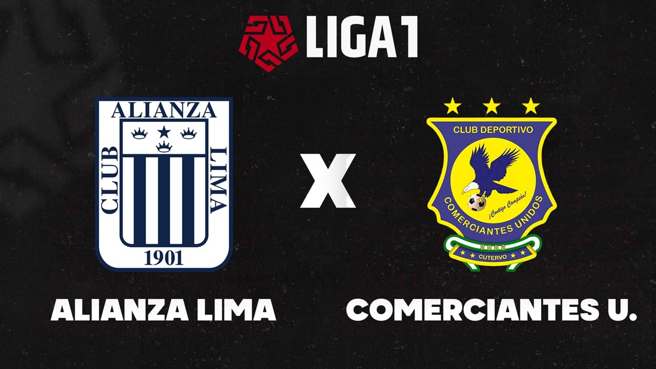 Alianza Lima vs Comerciantes Unidos