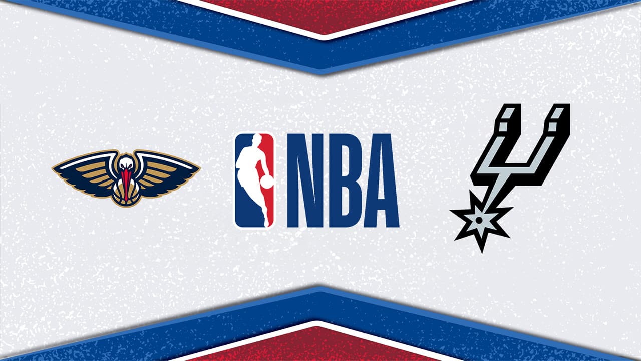 New Orleans Pelicans vs San Antonio Spurs