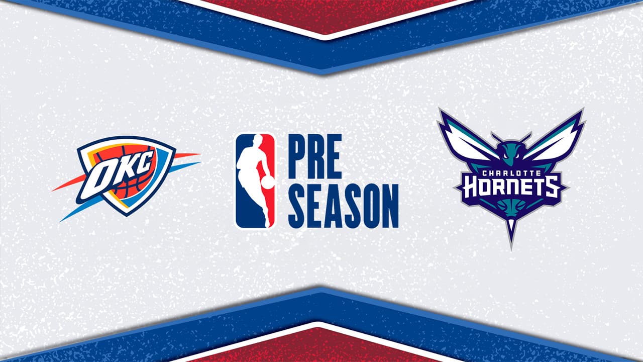 Oklahoma City Thunder vs Charlotte Hornets