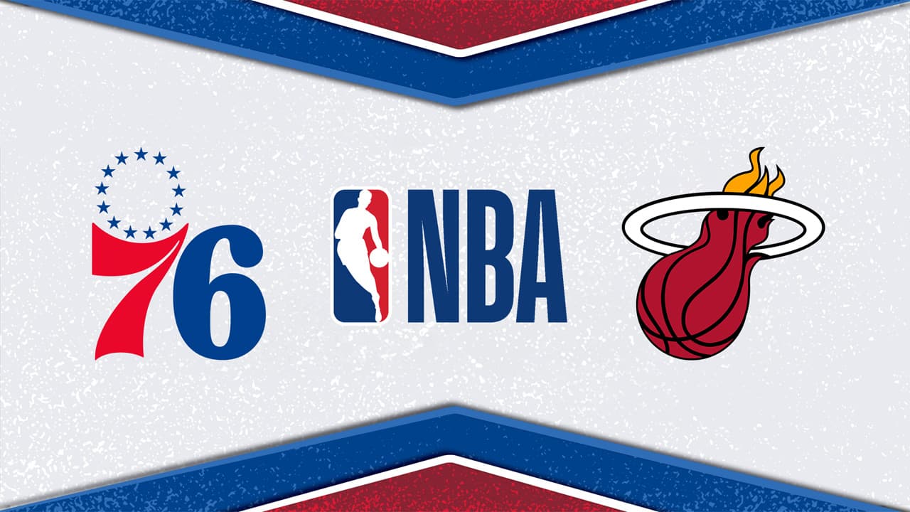 Philadelphia 76ers vs Miami Heat