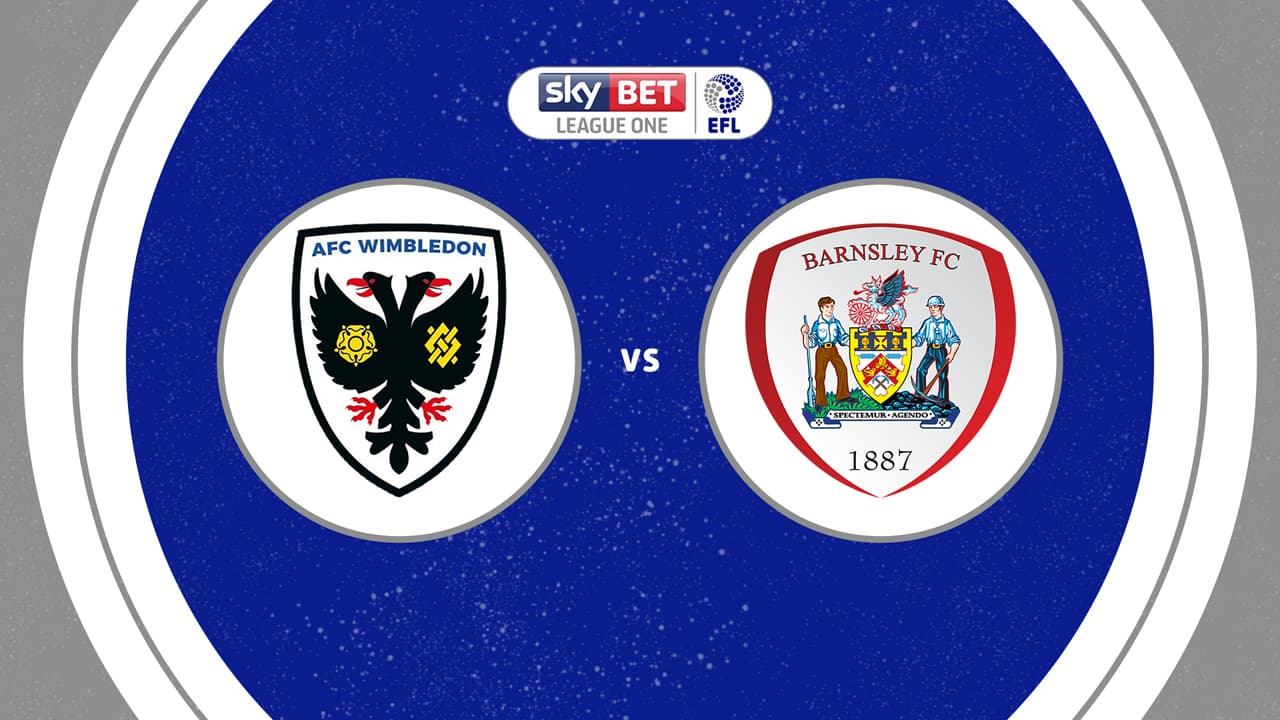 AFC Wimbledon vs Barnsley