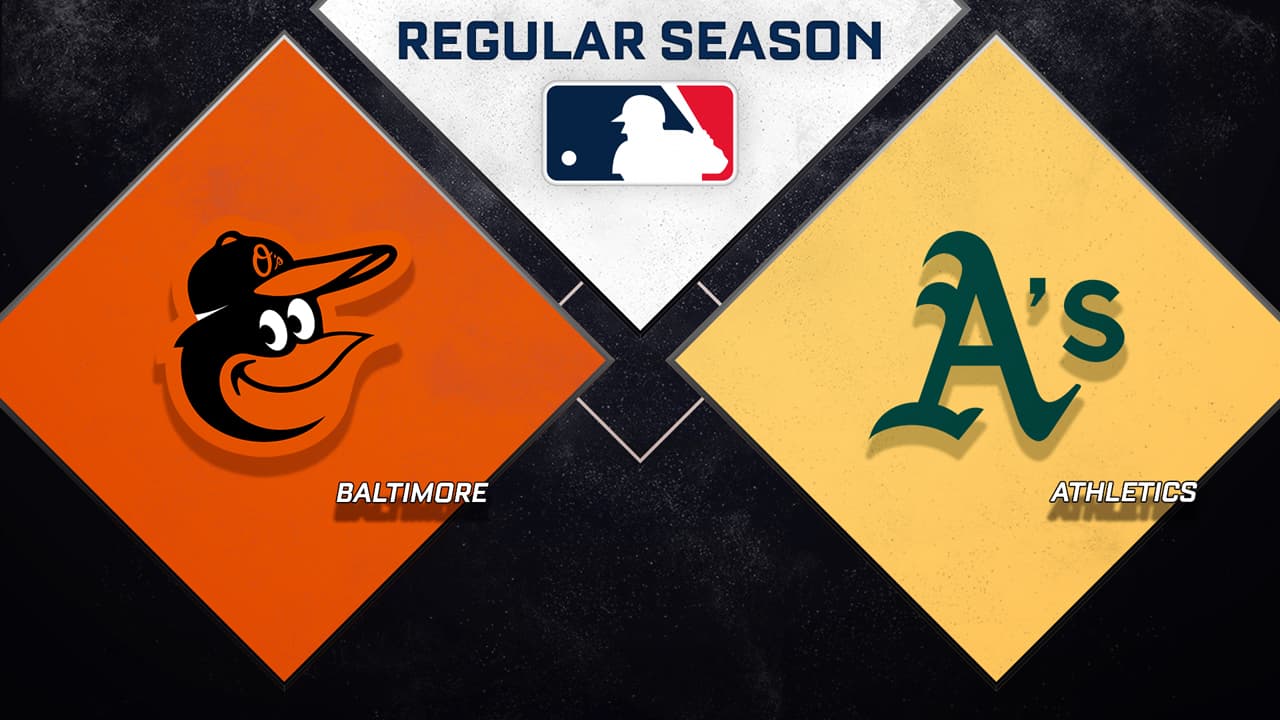 Baltimore Orioles vs Athletics
