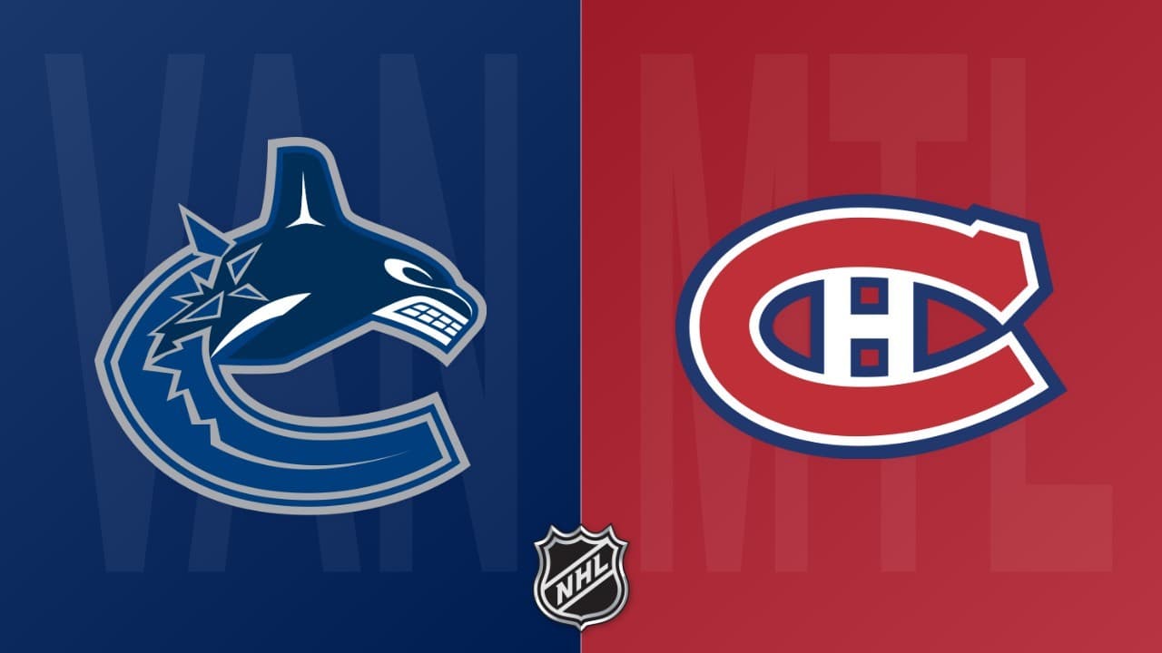 Montreal Canadiens vs Vancouver Canucks