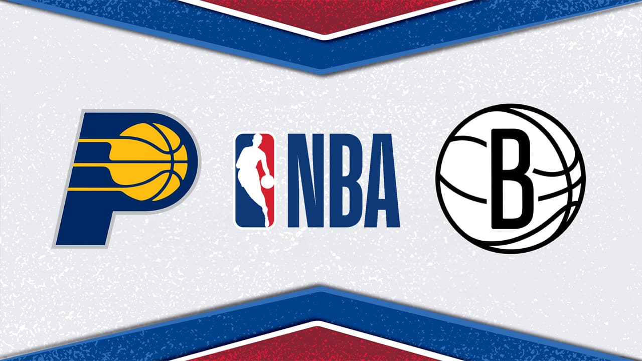 Indiana Pacers vs Brooklyn Nets
