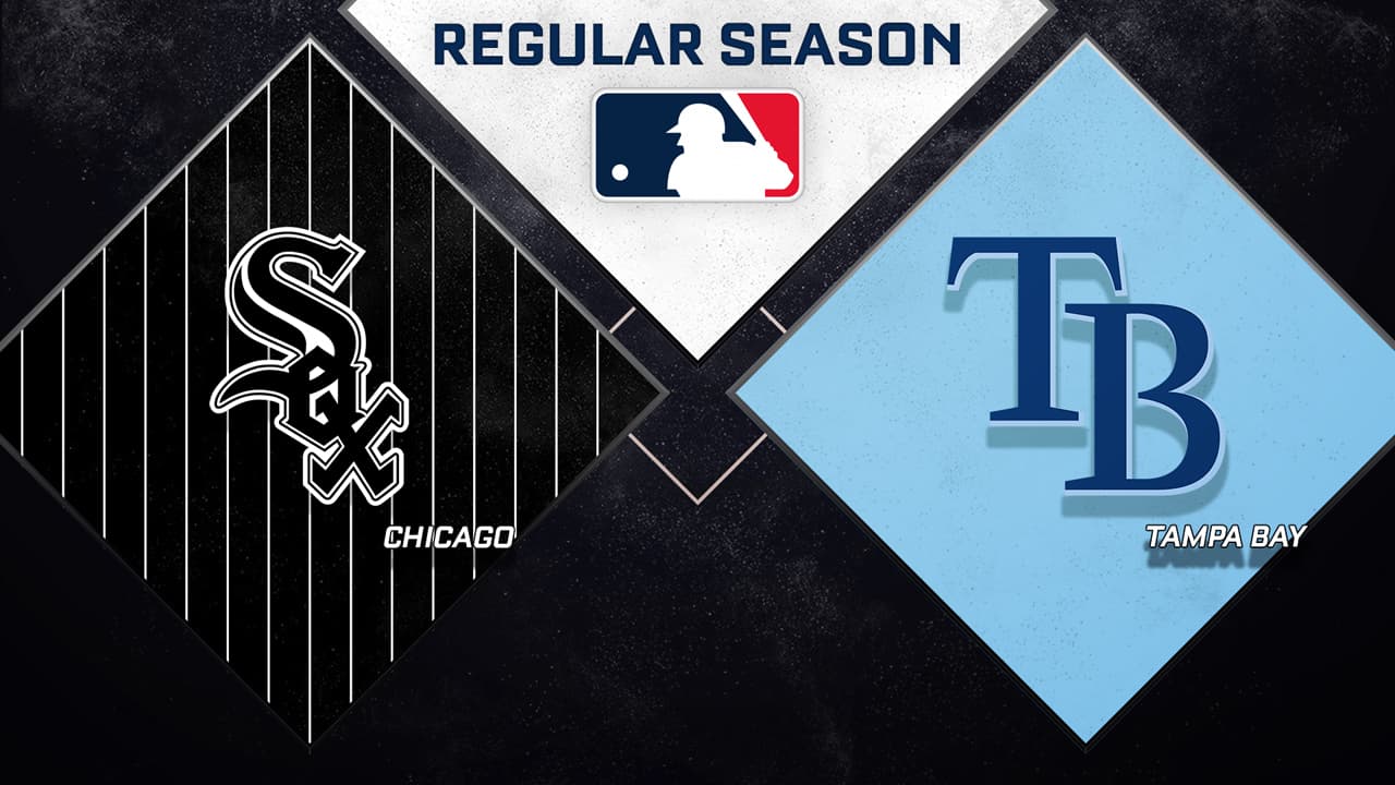 Chicago White Sox vs Tampa Bay Rays