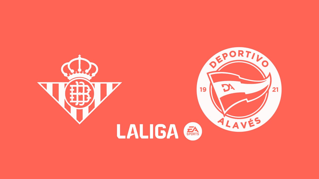 Real Betis vs Deportivo Alavés