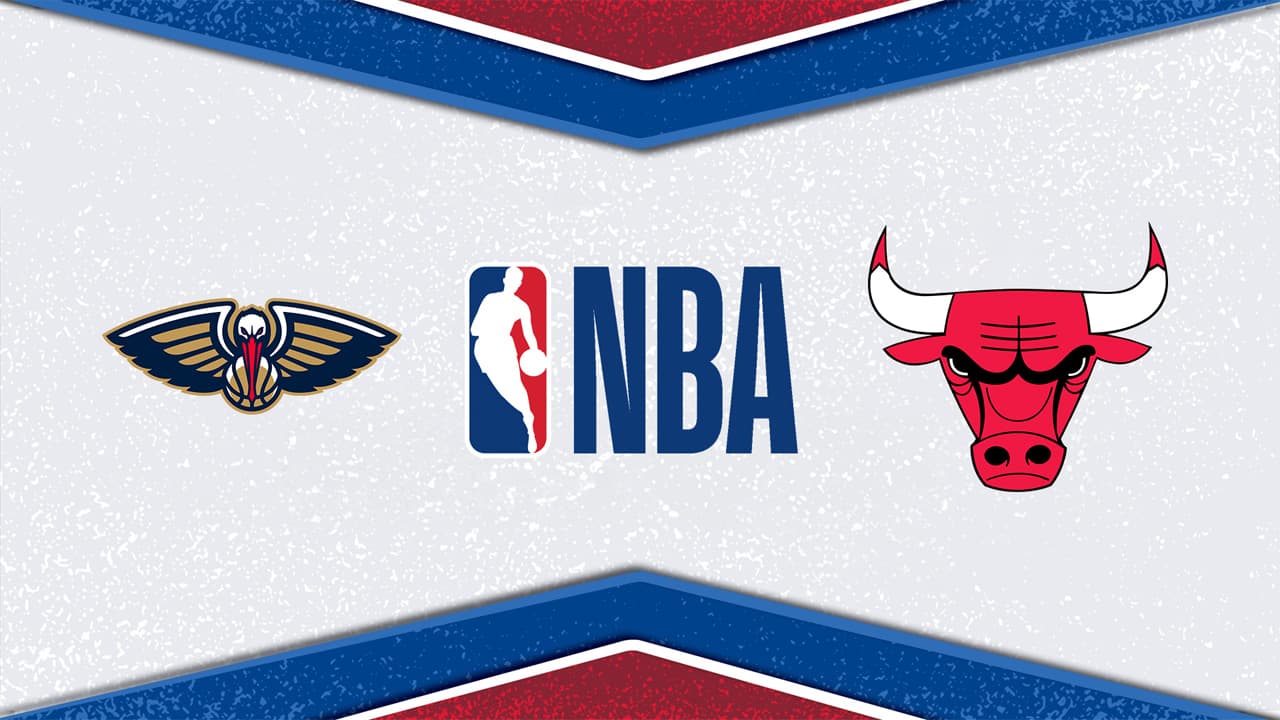 New Orleans Pelicans vs Chicago Bulls
