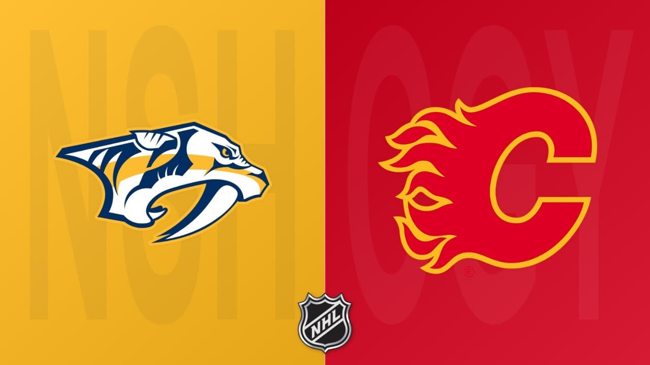 Calgary Flames vs Nashville Predators