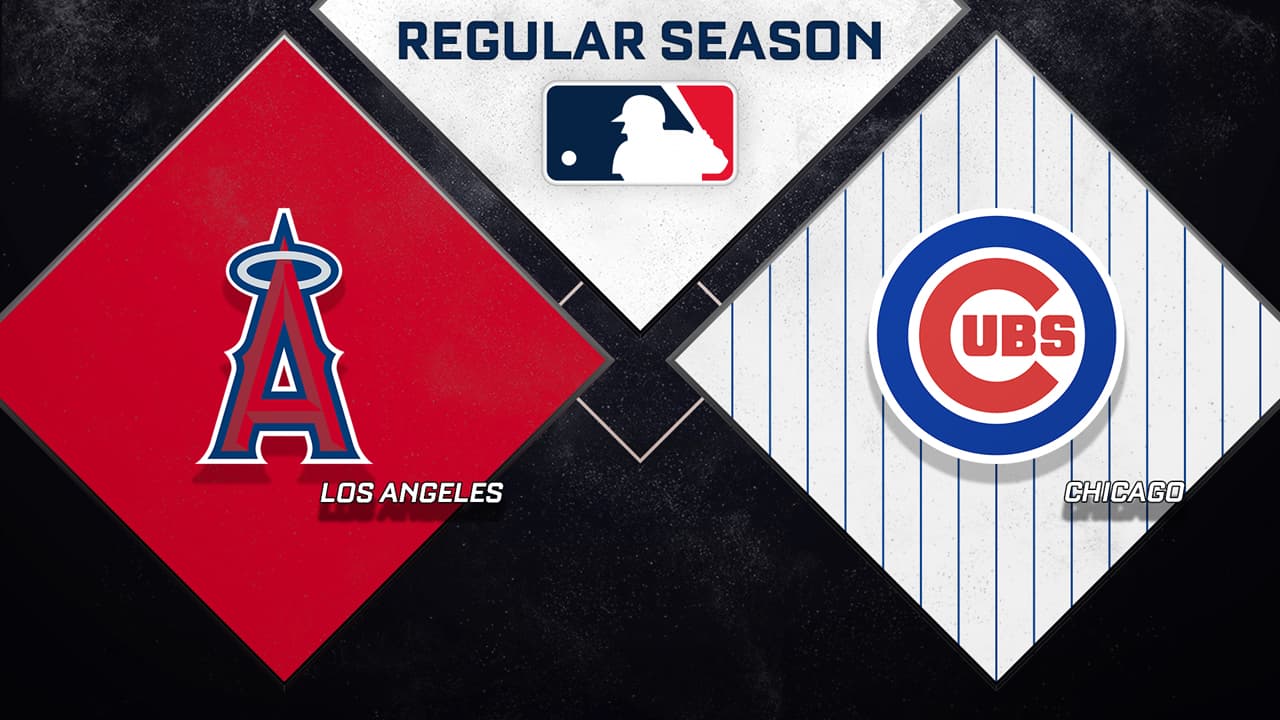 Los Angeles Angels vs Chicago Cubs