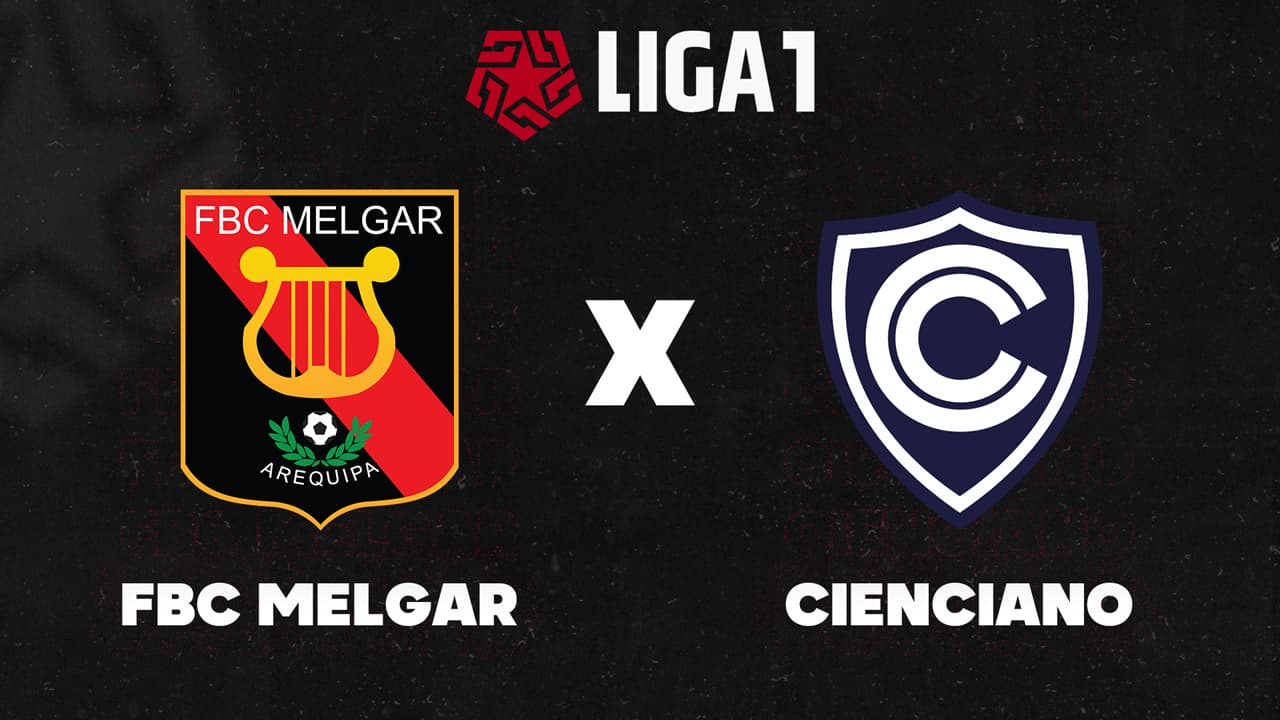 Melgar vs Cienciano