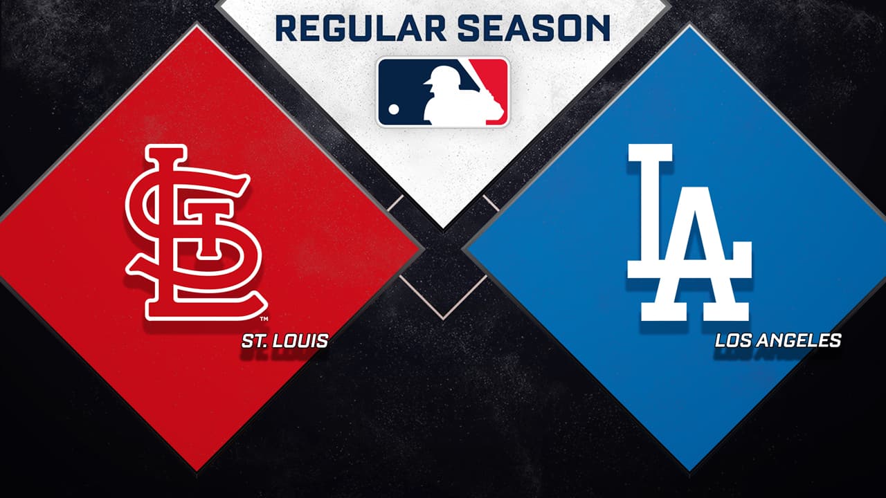 St. Louis Cardinals vs Los Angeles Dodgers