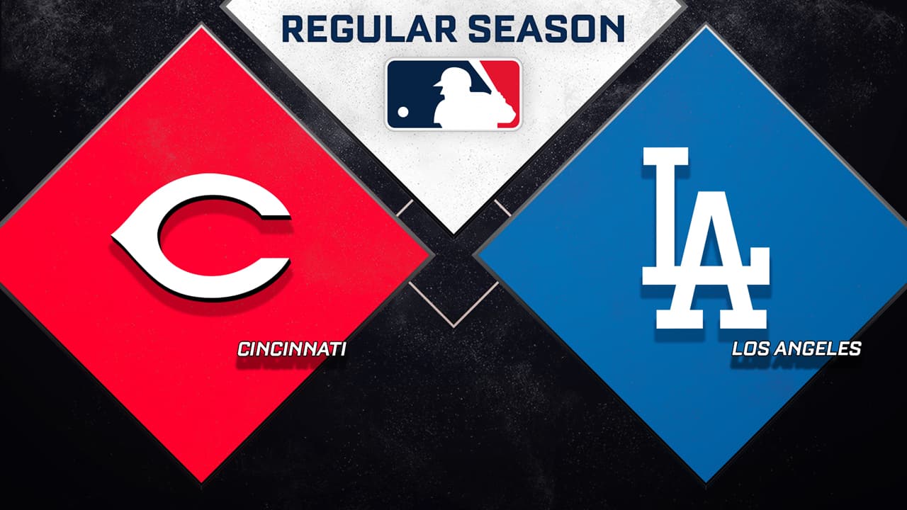 Cincinnati Reds vs Los Angeles Dodgers
