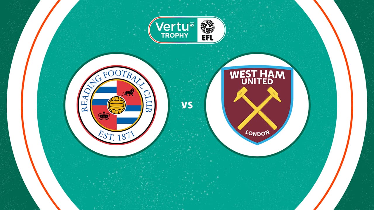 Reading vs West Ham United U21