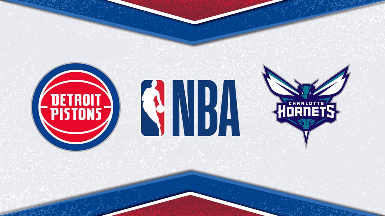 Detroit Pistons vs Charlotte Hornets