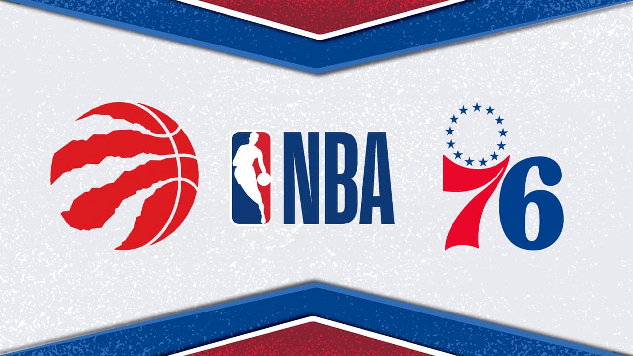 Toronto Raptors vs Philadelphia 76ers